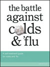 How to battle against colds and flu.